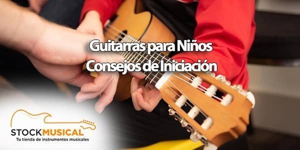 Iniciándose en la música con guitarras para niños