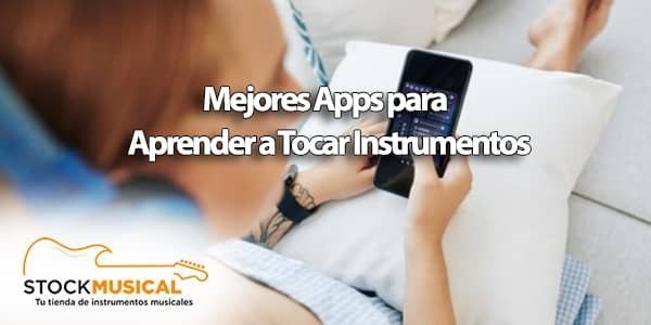 Aplicaciones para aprender a tocar instrumentos